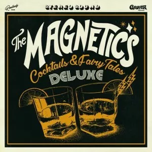 The.Magnetics-Cocktails.and.FaryTales-Deluxe-2023-320.KBPS-P2P