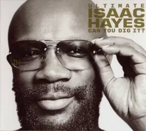 Isaac.Hayes-Ultimate.Isaac.Hayes-Can.You.Dig.It-2CD-2005-320.KBPS-P2P