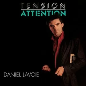 Daniel.Lavoie-Tension.Attention-2023-MP3.320.KBPS-P2P