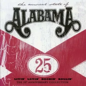 Alabama-Livin.Lovin.Rockin.Rollin-The.25th.Anniversary.Collection-3CD-2006-P2P