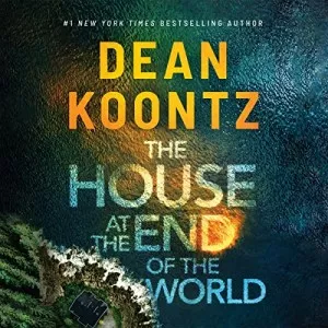 Dean.Koontz-The.House.at.the.End.of.the.World-Audiobook-P2P