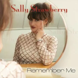 Sally.Strawberry-Remember.Me-2023-MP3.320.KBPS-P2P