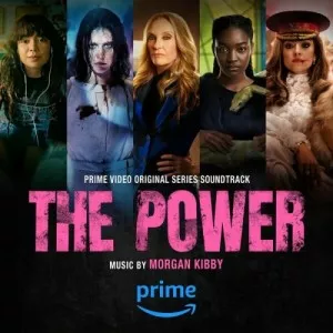 Morgan.Kibby-The.Power-Prime.Video.Original.Series.Soundtrack-2023-P2P