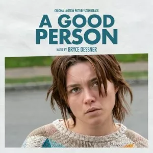 Bryce.Dessner-A.GOOD.PERSON-Original.Motion.Picture.Soundtrack-2023-P2P