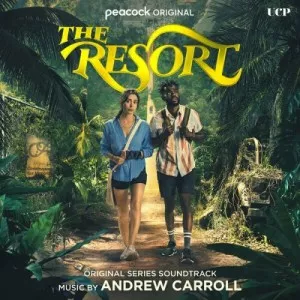 Andrew.Carroll-The.Resort-Original.Series.Soundtrack-2023-320.KBPS-P2P