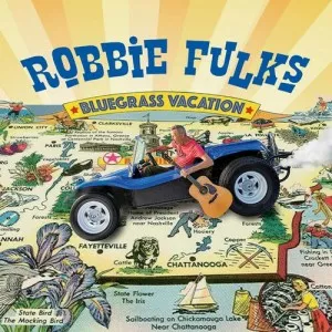 Robbie.Fulks-Bluegrass.Vacation-2023-MP3.320.KBPS-P2P