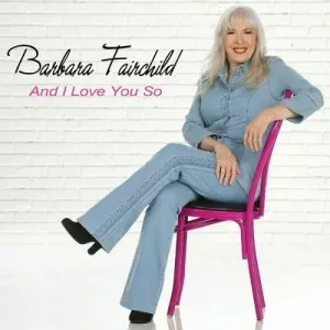 Barbara.Fairchild-And.I.Love.You.So-2023-MP3.320.KBPS-P2P