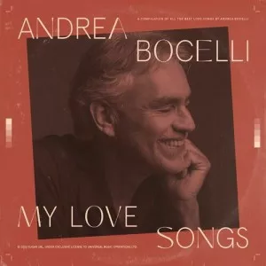 Andrea.Bocelli-My.Love.Songs-Expanded.Edition-2023-320.KBPS-P2P