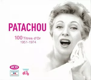 Patachou-100.Titres.D.Or.1951-1974-4CD-2022-MP3.320.KBPS-P2P