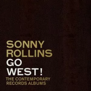 Sonny.Rollins-Go.West-The.Contemporary.Records.Albums-3CD-2023-P2P