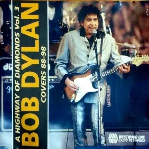 Bob.Dylan-A.Highway.Of.Diamonds-Vol.3-Covers.88-98-1998-320.KBPS-P2P