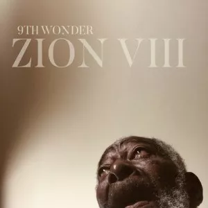 9th.Wonder-Zion.VIII-2023-MP3.320.KBPS-P2P