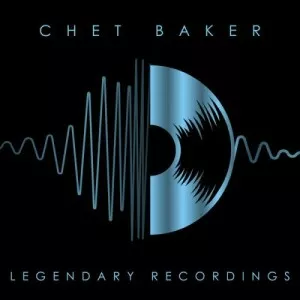 Chet.Baker-Legendary.Recordings-Chet.Baker-2023-MP3.320.KBPS-P2P