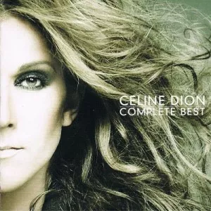 Celine.Dion-Complete.Best-2008-MP3.320.KBPS-P2P