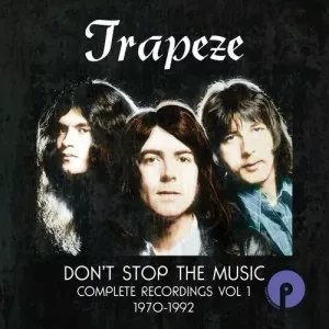 Trapeze-Dont.Stop.The.Music-Complete.Recordings.Vol.1.1970-1992-2023-P2P