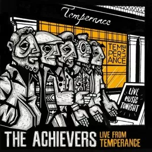 The.Achievers-Live.from.Temperance-2023-MP3.320.KBPS-P2P