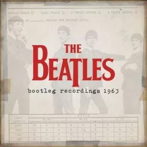 The.Beatles-Bootleg.Recordings.1963-Remastered.Edition-2013-320.KBPS-P2P