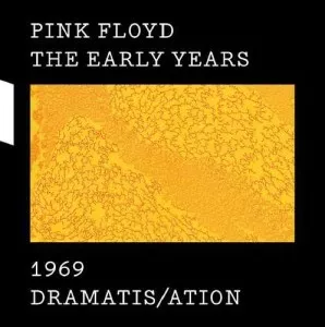 Pink.Floyd-The.Early.Years.1969-Dramatis.ation-2017-320.KBPS-P2P