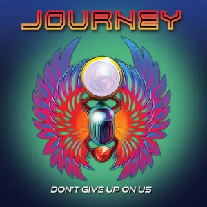 Journey-Dont.Give.Up.On.Us-EP-2022-MP3.320.KBPS-P2P