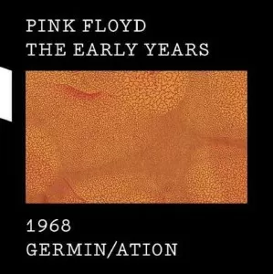 Pink.Floyd-The.Early.Years.1968-Germination-2017-320.KBPS-P2P