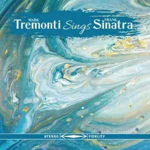 Mark.Tremonti-Mark.Tremonti.Sings.Frank.Sinatra-2022-320.KBPS-P2P