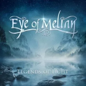 Eye.of.Melian-Legends.of.Light-2022-MP3.320.KBPS-P2P