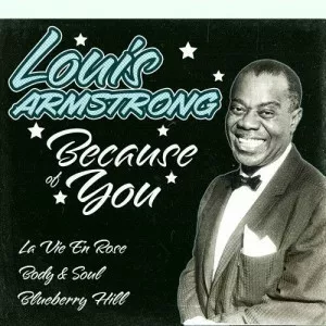 Louis.Armstrong-Because.of.You-2022-MP3.320.KBPS-P2P