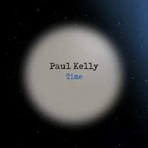 Paul.Kelly-Time-2022-MP3.320.KBPS-P2P