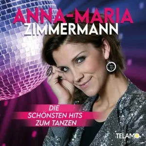 Anna-Maria.Zimmermann-Die.schonsten.Hits.zum.Tanzen-2022-P2P