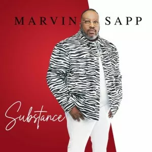 Marvin.Sapp-Substance-2022-MP3.320.KBPS-P2P