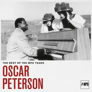 Oscar.Peterson-The.Best.of.the.MPS.Years-Remastered-2022-320.KBPS-P2P