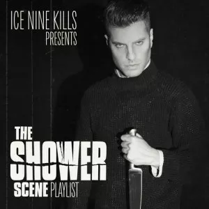 Ice.Nine.Kills-The.Shower.Scene.Playlist-2022-320.KBPS-P2P