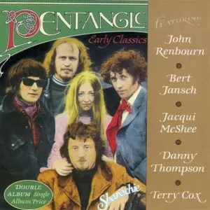 Pentangle-Early.Classics-1992-MP3.320.KBPS-P2P