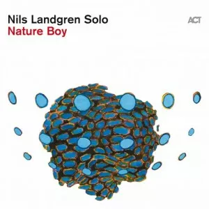 Nils.Landgren-Nature.Boy-2021-MP3.320.KBPS-P2P