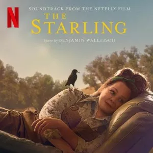 Benjamin.Wallfisch-The.Starling-Soundtrack.from.the.Netflix.Film-2021-P2P