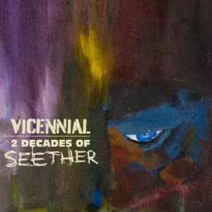 Seether-Vicennial-2.Decades.of.Seether-2021-FLAC-P2P