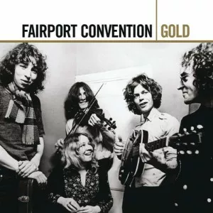 Fairport.Convention-Gold-2CD-2007-MP3.320.KBPS-P2P