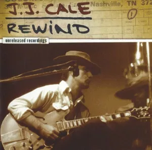 J.J.Cale-Rewind-The.Unreleased.Recordings-2007-320.KBPS-P2P