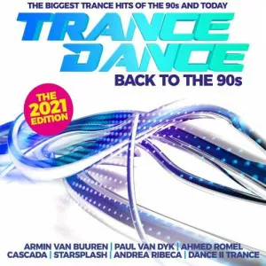 VA-Trance.Dance-Back.To.The.90s.The.2021.Edition-2020-320.KBPS-P2P