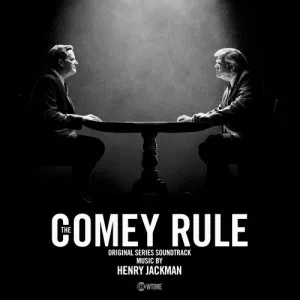 Henry.Jackman-The.Comey.Rule-Original.Series.Soundtrack-2020-P2P