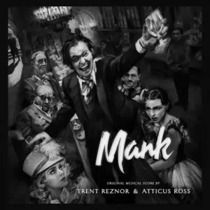 Trent.Reznor.and.Atticus.Ross-Mank-Original.Musical.Score-2020-P2P