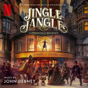 John.Debney-Jingle.Jangle-A.Christmas.Journey-Soundtrack-2020-P2P