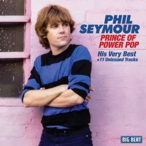 Phil.Seymour-Prince.of.Power.Pop-2017-MP3.320.KBPS-P2P