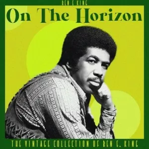 Ben.E.King-On.the.Horizon-The.Vintage.Collection.of.Ben.E.King-2022-P2P