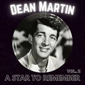 Dean.Martin-A.Star.to.Remember.Vol.2-2022-MP3.320.KBPS-P2P