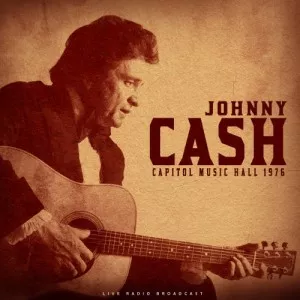 Johnny.Cash-Capitol.Music.Hall.1976-Live-2022-320.KBPS-P2P