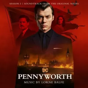 Lorne.Balfe-Pennyworth-Season 2-Soundtrack.from.the.Original.Series-2022-P2P