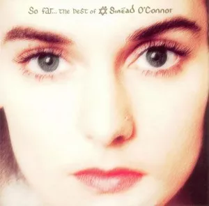 Sinead.O.Connor-So.Far-The.Best.of.Sinead.O.Connor-1997-320.KBPS-P2P