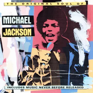 Michael.Jackson-The.Original.Soul.Of.Michael.Jackson-1987-320.KBPS-P2P