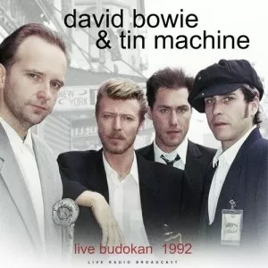 David.Bowie.and.Tin.Machine-Live.Budokan.1992-Live-2022-320.KBPS-P2P